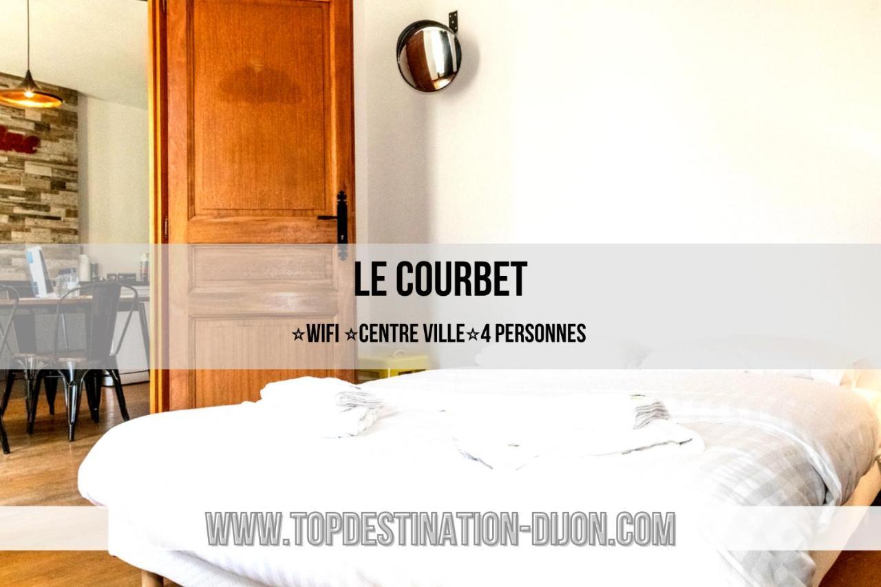 Le Courbet Topdestination-Dijon - Centre Ville - Classe 3 Etoiles Esterno foto